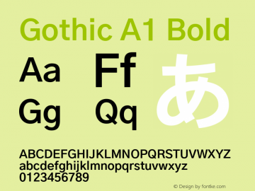 Gothic A1 Bold Version 2.50 Font Sample