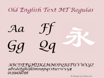Old English Text MT Version 1.55 Font Sample
