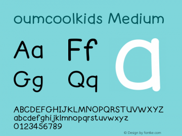 oumcoolkids Version 001.000 Font Sample