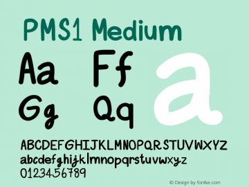 PMS1 Version 001.000 Font Sample
