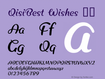 QisiBest Wishes 常规 Version 1.00 Font Sample