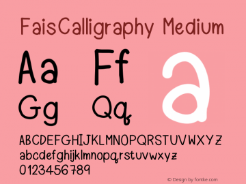 FaisCalligraphy Version 001.000 Font Sample