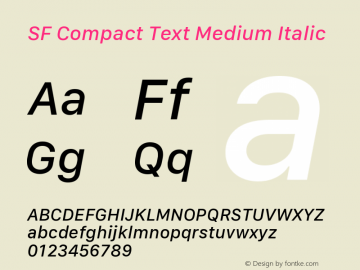 SF Compact Text Medium Italic 11.0d10e2 Font Sample