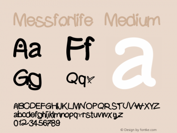Messforlife Version 001.000 Font Sample