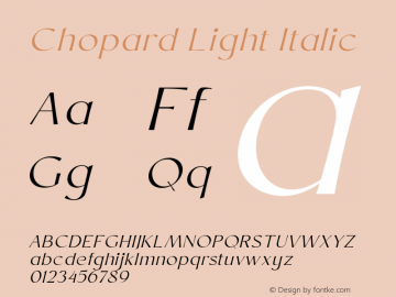 Chopard Light Italic Version 1.000 Font Sample