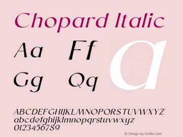 Chopard Regular Italic Version 1.000 Font Sample