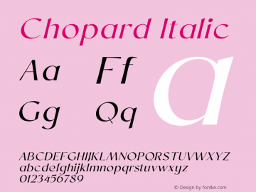 Chopard Regular Italic Version 1.000;PS 001.000;hotconv 1.0.88;makeotf.lib2.5.64775 Font Sample