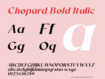 Chopard Bold Italic Version 1.000 Font Sample