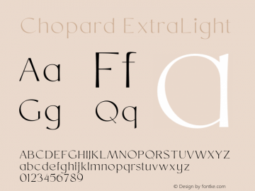 Chopard ExtraLight Version 1.000;PS 001.000;hotconv 1.0.88;makeotf.lib2.5.64775 Font Sample