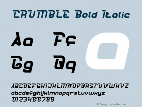 CRUMBLE Bold Italic Version 1.00;June 2, 2021;FontCreator 11.5.0.2430 64-bit图片样张