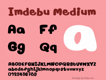 Imdebu Version 001.000 Font Sample