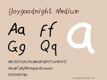 ijoygoodnight Version 001.000 Font Sample