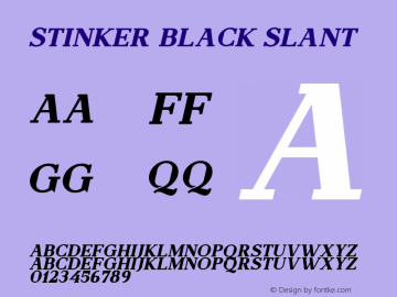 Stinker Black Slant Version 1.00;April 9, 2021;FontCreator 13.0.0.2683 64-bit图片样张