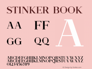 Stinker Book Version 1.00;April 9, 2021;FontCreator 13.0.0.2683 64-bit图片样张