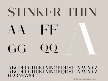 Stinker Thin Version 1.00;April 9, 2021;FontCreator 13.0.0.2683 64-bit图片样张