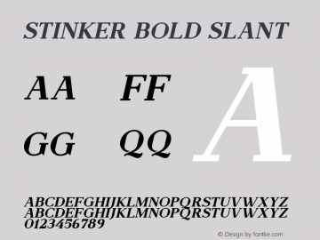 Stinker Bold Slant Version 1.00;April 9, 2021;FontCreator 13.0.0.2683 64-bit图片样张