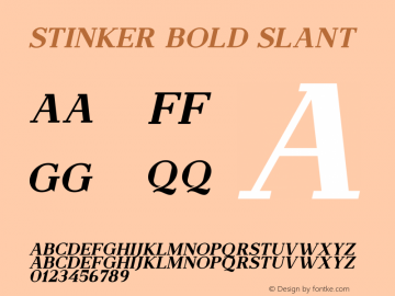 Stinker Bold Slant Version 1.00;April 9, 2021;FontCreator 13.0.0.2683 64-bit图片样张
