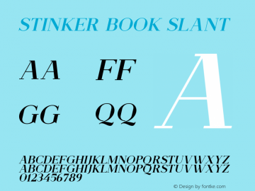 Stinker Book Slant Version 1.00;April 9, 2021;FontCreator 13.0.0.2683 64-bit图片样张