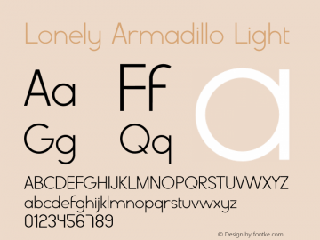 Lonely Armadillo Light Version 1.009;Fontself Maker 3.5.4图片样张