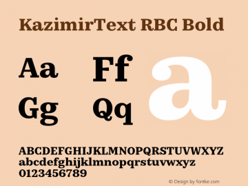 KazimirText RBC Bold Version 1.200;PS (version unavailable);hotconv 1.0.88;makeotf.lib2.5.647800 Font Sample