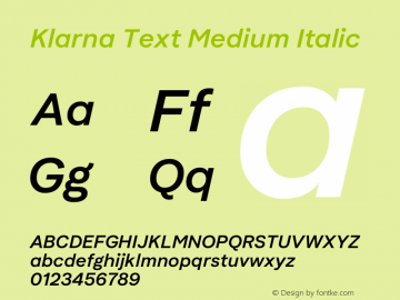 Klarna Text Medium Italic Version 1.002 Font Sample