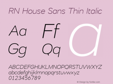 RN House Sans Thin Italic Version 1.001 Font Sample