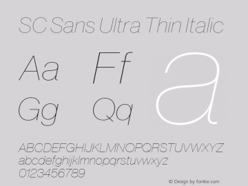 SC Sans Ultra Thin Italic Version 2.001 2015图片样张