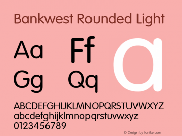 Bankwest Rounded Light Version 1.001 Font Sample