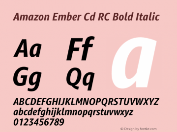 Amazon Ember Cd RC Bold Italic Version 0.000 Font Sample