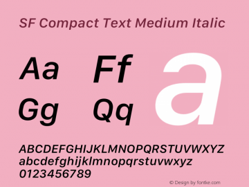 SF Compact Text Medium Italic Version 15.0d4e20 Font Sample