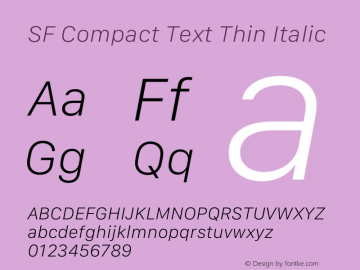 SF Compact Text Thin Italic Version 15.0d4e20 Font Sample