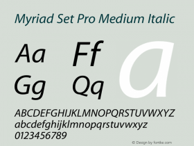 Myriad Set Pro Medium Italic Version 10.0d17e1图片样张