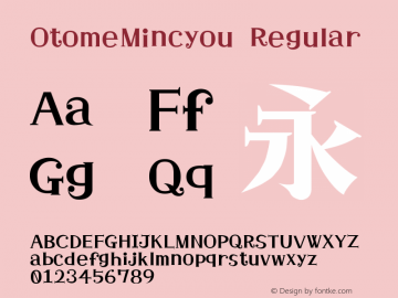 OtomeMincyou Version 1.0 Font Sample