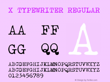 X Typewriter 0.10 Font Sample