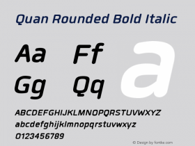 Quan Rounded Bold Italic 1.000 Font Sample