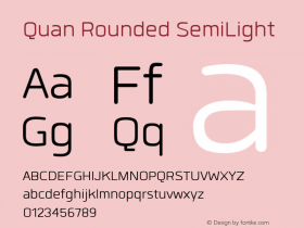 Quan Rounded SemiLight 1.000 Font Sample