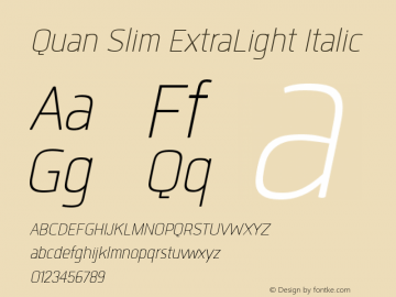 Quan Slim ExtraLight Italic 1.000图片样张