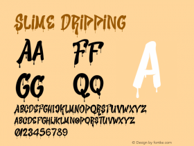 Slime Dripping Version 1.005;Fontself Maker 3.5.4图片样张