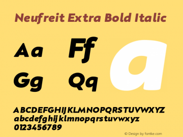 Neufreit Extra Bold Italic Version 1.000;hotconv 1.0.10图片样张