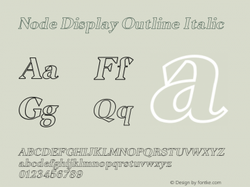 Node Display Outline Italic 2.000图片样张