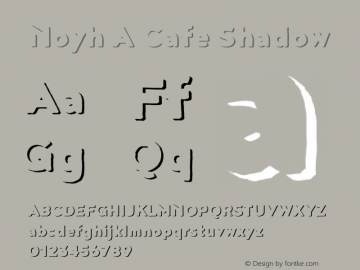 Noyh A Cafe Shadow 1.000 Font Sample
