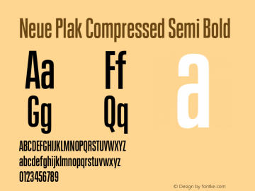 Neue Plak Compressed Semi Bold 1.00, build 9, s3 Font Sample