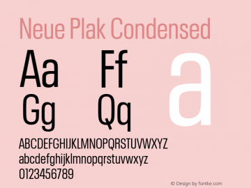 Neue Plak Condensed 1.00, build 9, s3 Font Sample