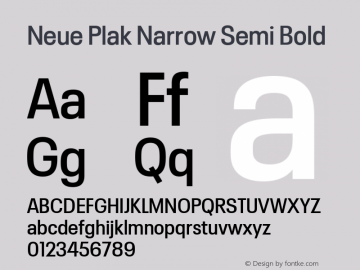 Neue Plak Narrow Semi Bold 1.00, build 9, s3 Font Sample