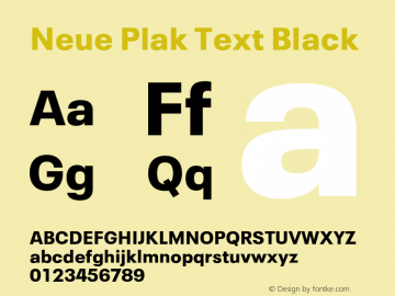 Neue Plak Text Black 1.10, build 13, s3 Font Sample