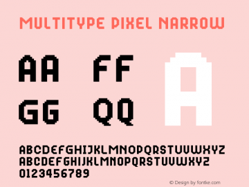 MultiType Pixel Narrow Version 13.000;hotconv 1.0.109;makeotfexe 2.5.65596 Font Sample