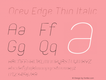 Orev Edge Thin Italic 1.000 Font Sample