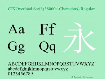 CJKOverload Serif (38000+ Characters) Version 2.82 June 20, 2021图片样张