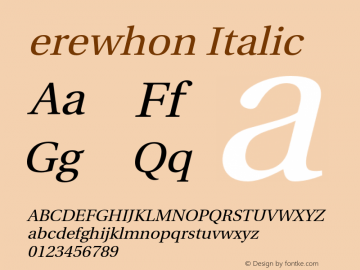 Erewhon Regular Slanted Version 1.0.0图片样张