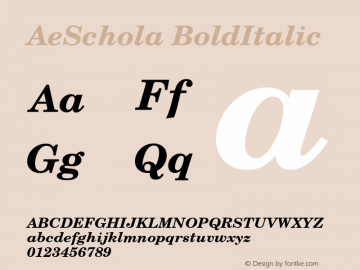 AeSchola-BoldItalic Version 1 Font Sample